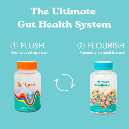 Flush + Flourish: Your 2-Step Gut Reset